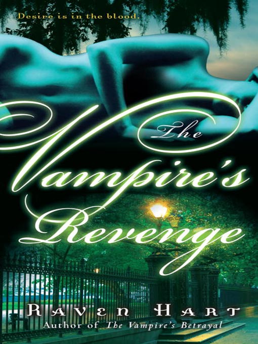 Title details for The Vampire's Revenge by Raven Hart - Available